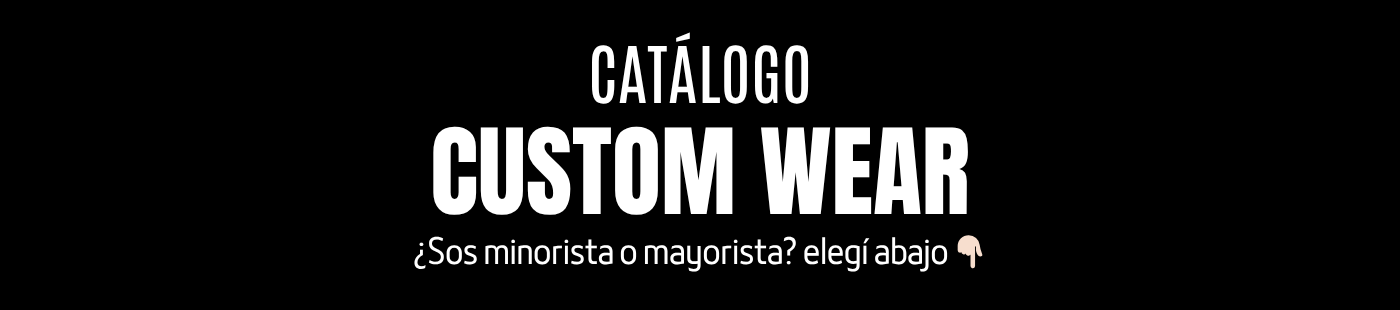 Custom Wear CBA - Catálogo Online